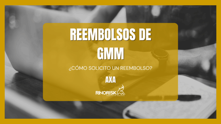 Reembolsos Gastos Médicos Mayores